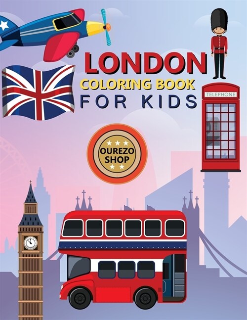 London Coloring Book For Kids: England Coloring Book (Paperback)