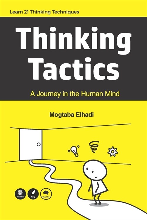 Thinking Tactics: A Journey in the Human Mind (Paperback)