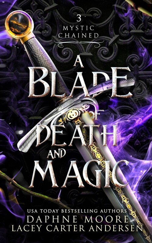 A Blade of Death and Magic (Paperback)