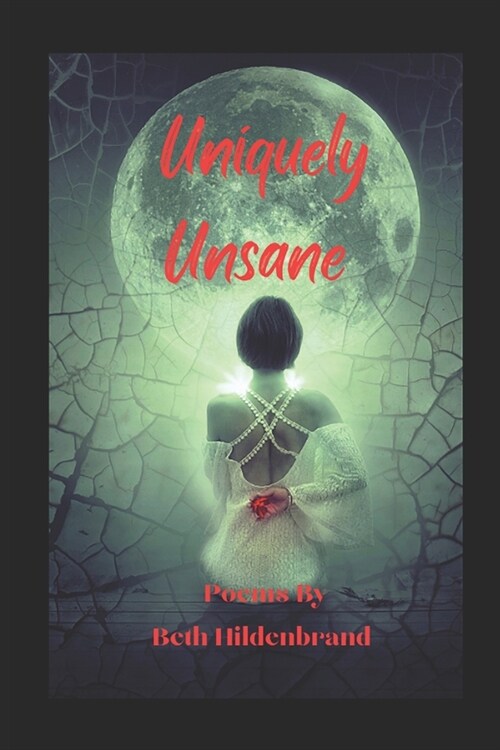 Uniquely Unsane (Paperback)