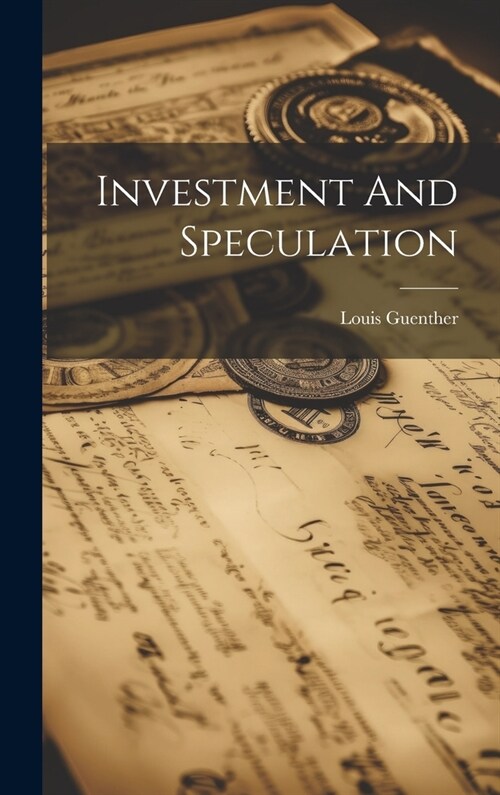 Investment And Speculation (Hardcover)