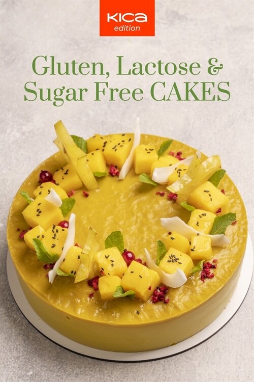 Gluten, Lactose & Sugar Free Cakes Recipe Book (Paperback)