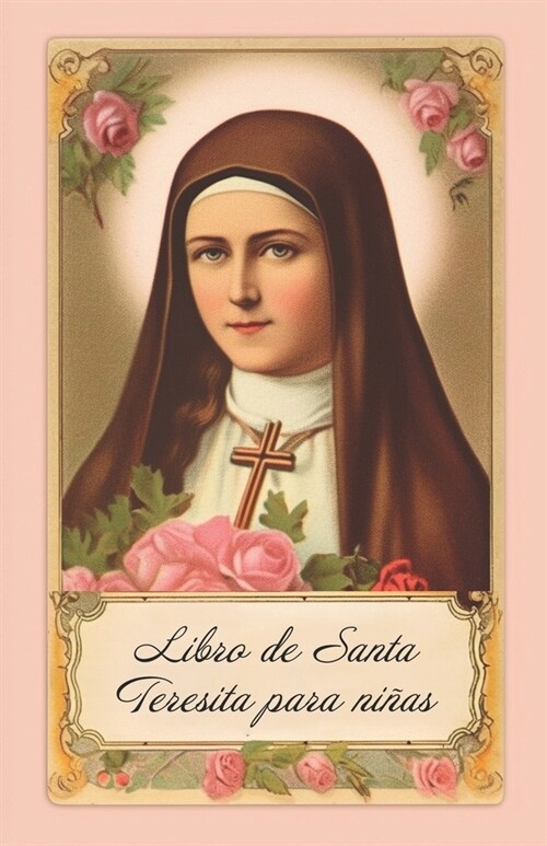 El Libro de Santa Teresita para Ni?s (Paperback)