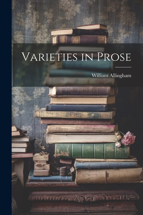 Varieties in Prose (Paperback)