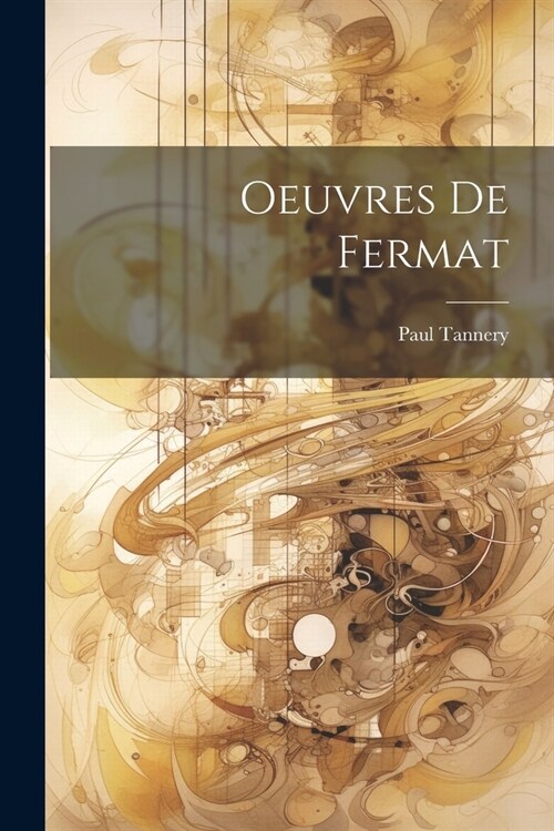 Oeuvres De Fermat (Paperback)