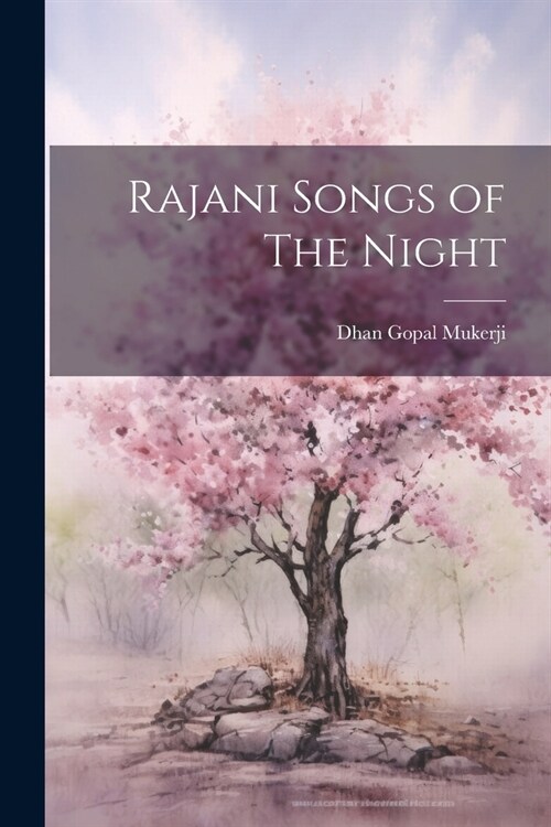 Rajani Songs of The Night (Paperback)