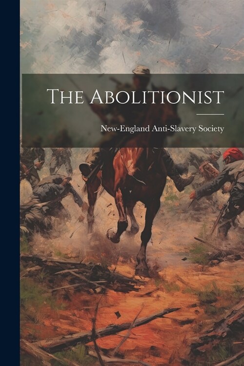 The Abolitionist (Paperback)