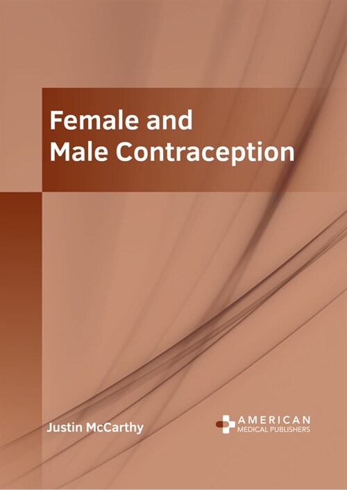 Female and Male Contraception (Hardcover)