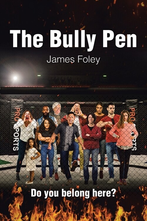 The Bully Pen (Paperback)