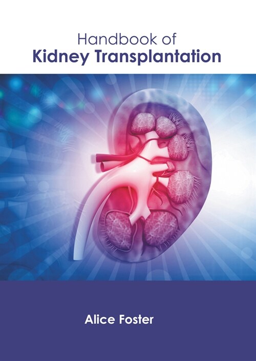 Handbook of Kidney Transplantation (Hardcover)