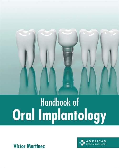 Handbook of Oral Implantology (Hardcover)