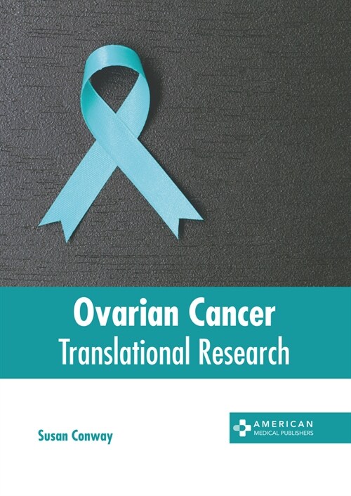 Ovarian Cancer: Translational Research (Hardcover)