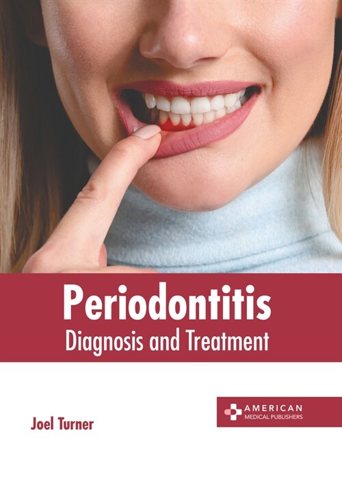 Periodontitis: Diagnosis and Treatment (Hardcover)