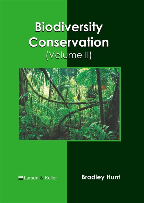 Biodiversity Conservation (Volume II) (Hardcover)