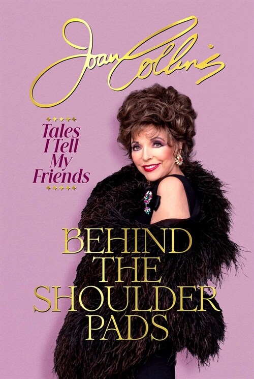 Behind the Shoulder Pads: Tales I Tell My Friends (Hardcover)