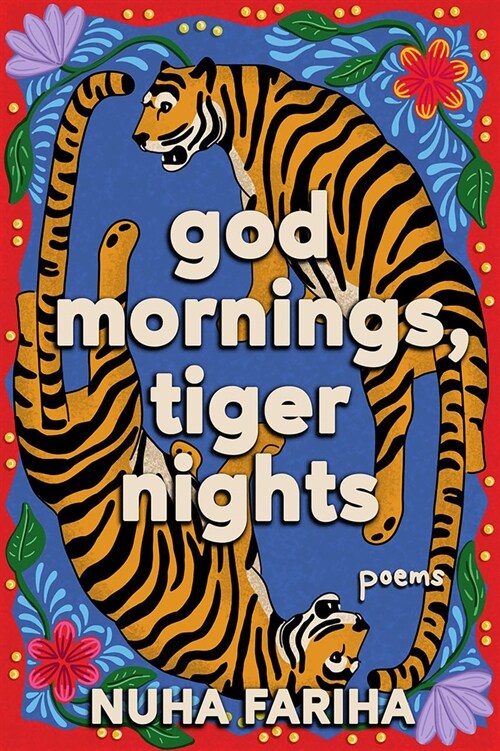 God Mornings, Tiger Nights (Paperback)
