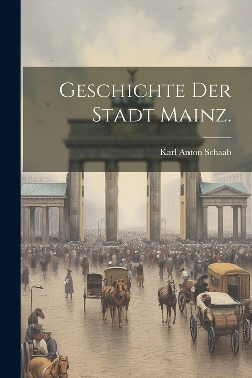 Geschichte der Stadt Mainz. (Paperback)