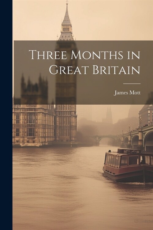 Three Months in Great Britain (Paperback)