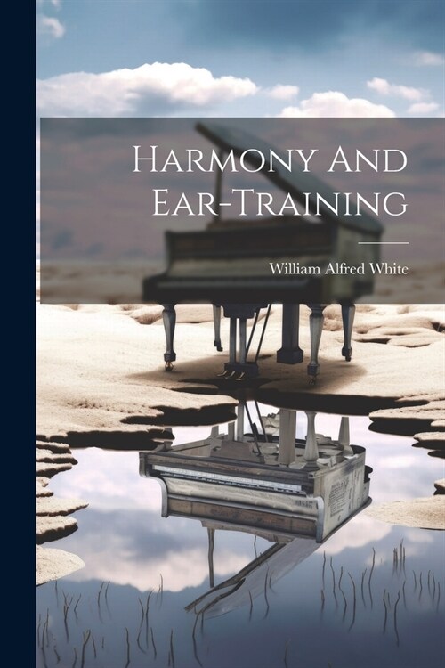 Harmony And Ear-training (Paperback)