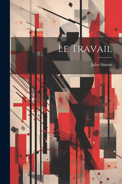 Le Travail (Paperback)