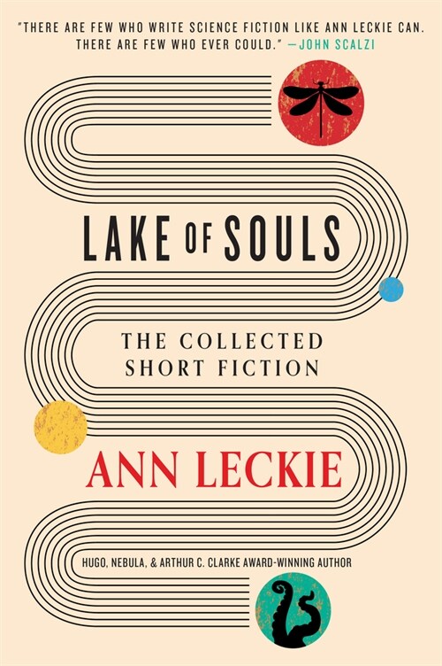 Lake of Souls: The Collected Short Fiction (Hardcover)
