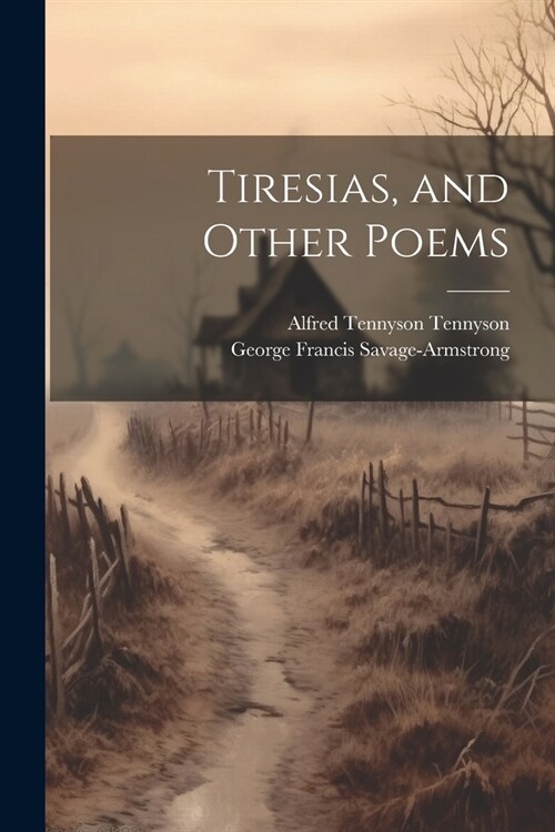 Tiresias, and Other Poems (Paperback)
