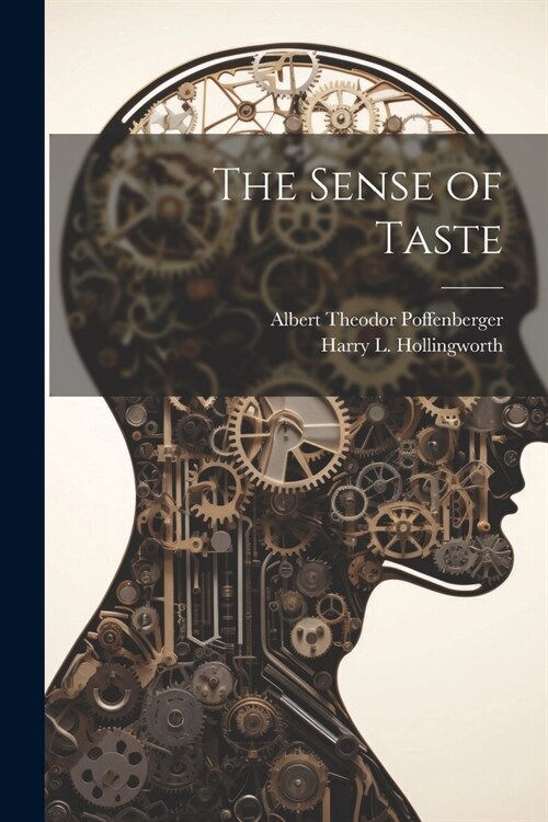 The Sense of Taste (Paperback)