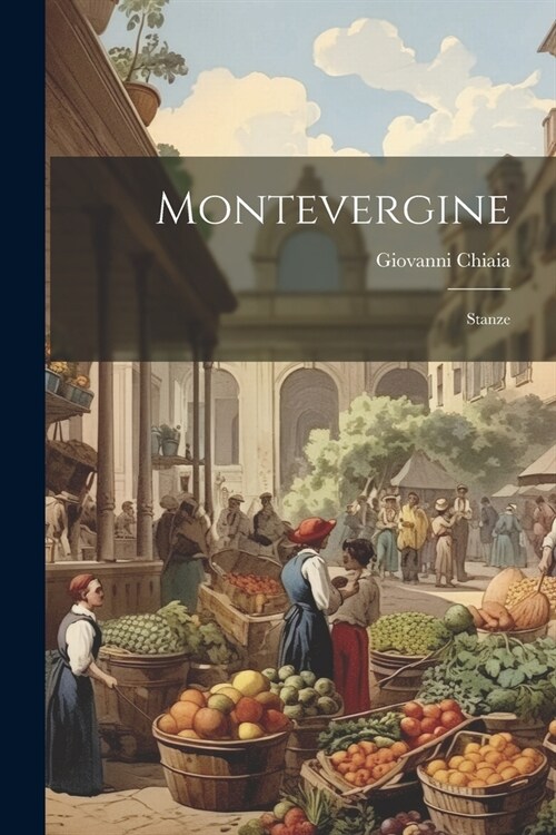 Montevergine: Stanze (Paperback)
