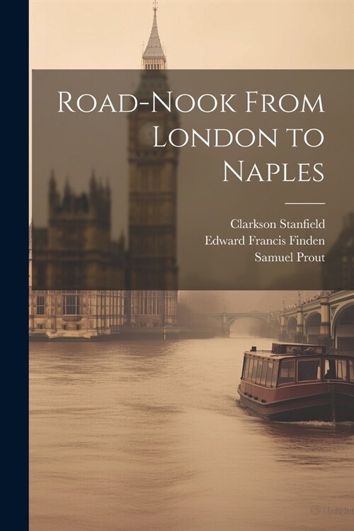 Road-Nook From London to Naples (Paperback)