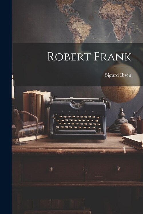 Robert Frank (Paperback)