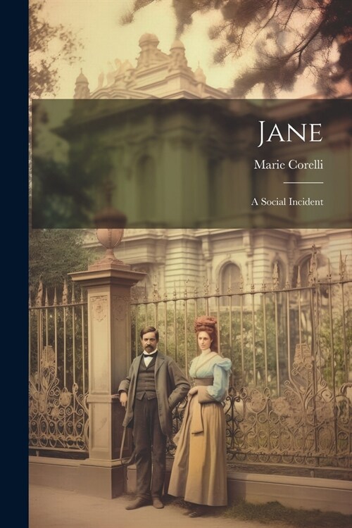 Jane: A Social Incident (Paperback)