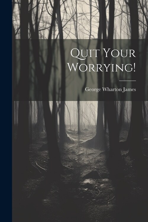 Quit Your Worrying! (Paperback)