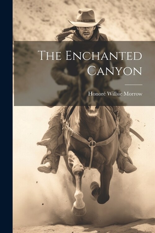 The Enchanted Canyon (Paperback)