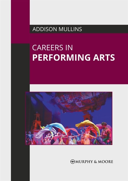 Careers in Performing Arts (Hardcover)