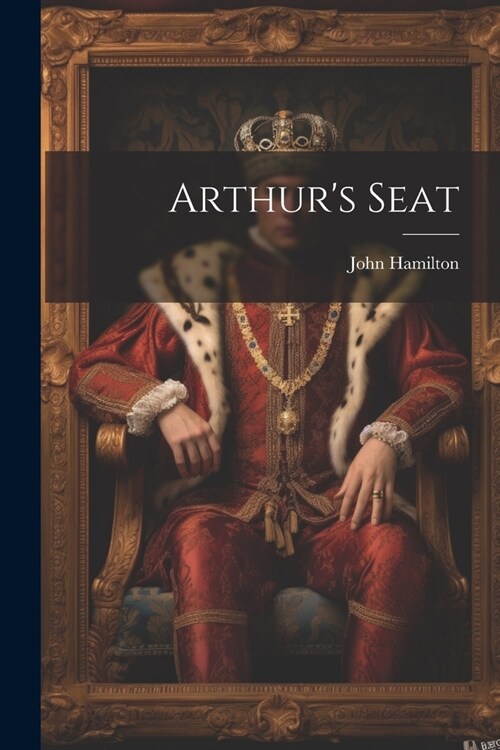 Arthurs Seat (Paperback)