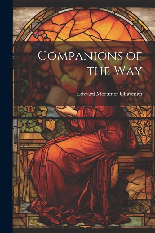 Companions of the Way (Paperback)