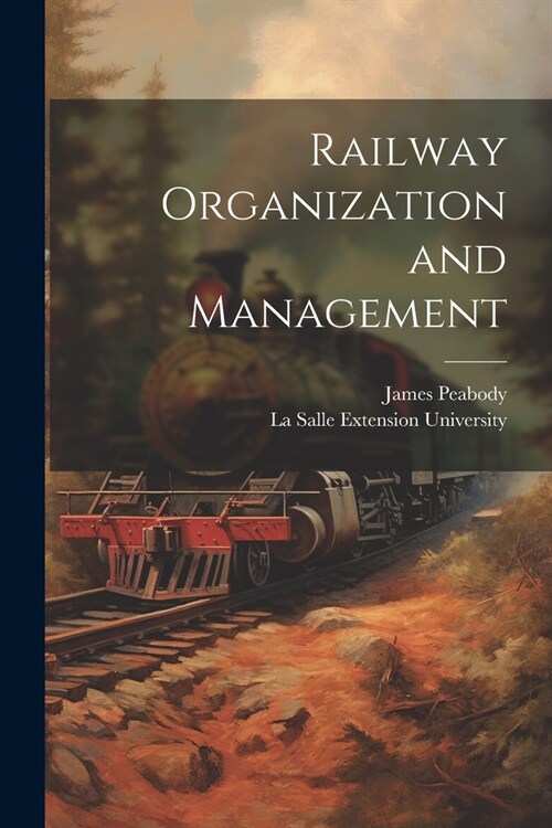 Railway Organization and Management (Paperback)