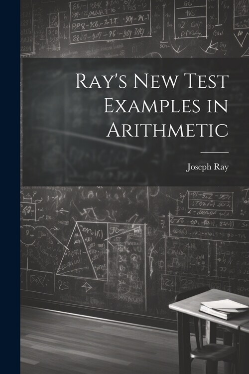 Rays New Test Examples in Arithmetic (Paperback)
