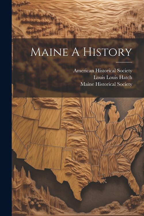 Maine A History (Paperback)