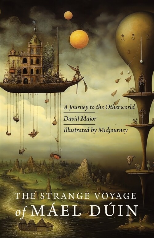 The Strange Voyage of M?l D?n: A Journey to the Otherworld (Paperback)