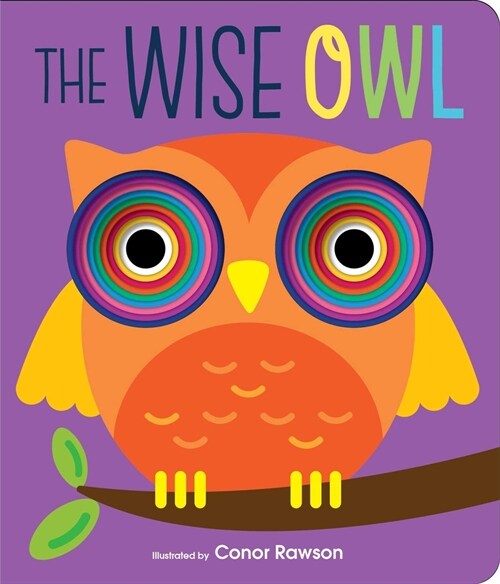 The Wise Owl: Graduating Board Book (Board Books)