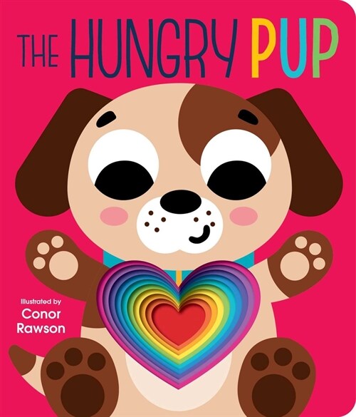The Hungry Pup: Graduating Board Book (Board Books)