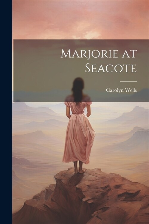 Marjorie at Seacote (Paperback)