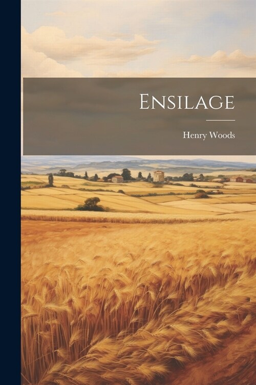 Ensilage (Paperback)