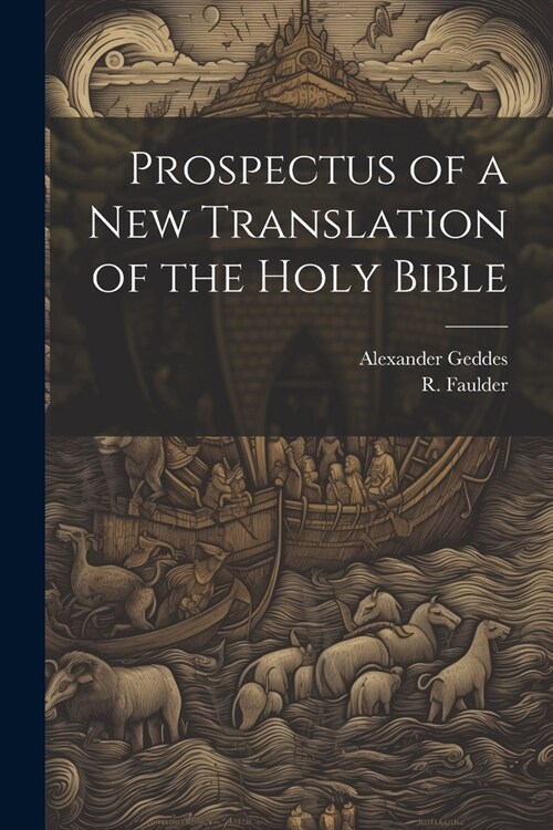 Prospectus of a New Translation of the Holy Bible (Paperback)