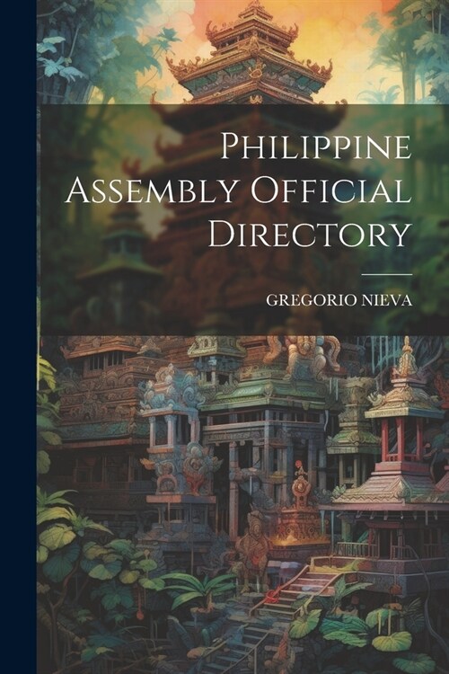 Philippine Assembly Official Directory (Paperback)