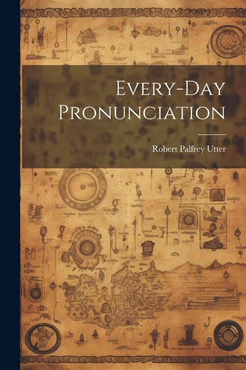 Every-Day Pronunciation (Paperback)