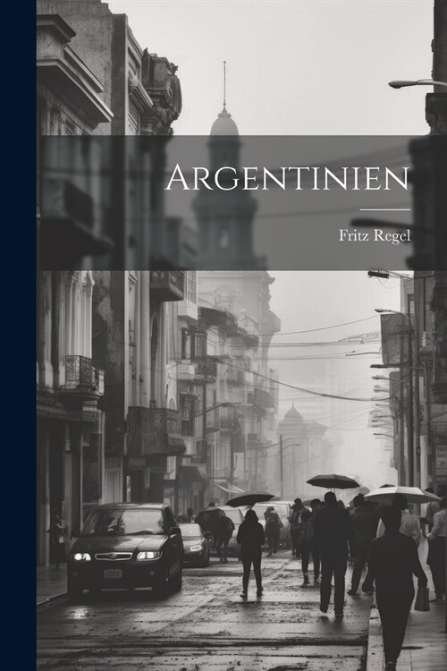 Argentinien (Paperback)