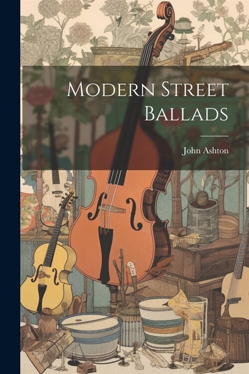 Modern Street Ballads (Paperback)