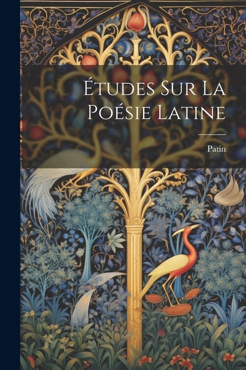 ?udes sur la Po?ie Latine (Paperback)